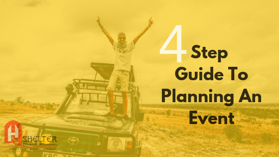 FOUR STEP GUIDE TO PLANNING AN EVENT
