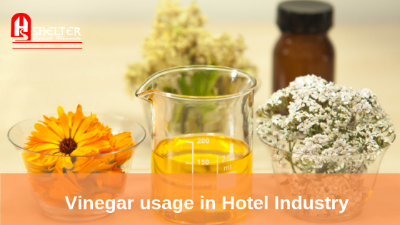 Vinegar usage in Hotel Industry